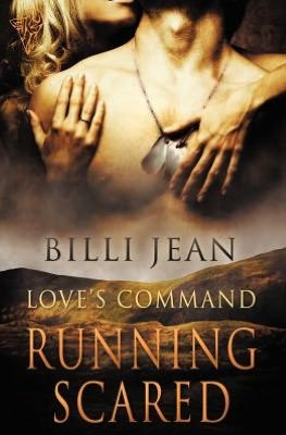 Cover for Billi Jean · Love's Command: Running Scared (Paperback Book) (2012)