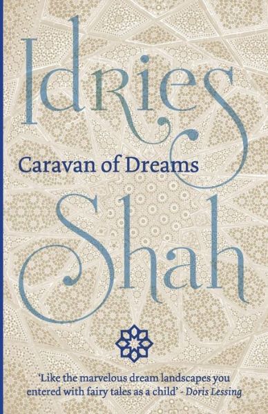 Cover for Idries Shah · Caravan of Dreams (Paperback Book) (2015)