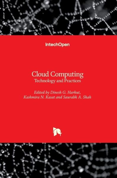 Cloud Computing - Dinesh G. Harkut - Books - IntechOpen - 9781789849158 - January 3, 2019