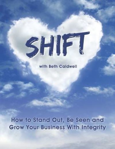 Cover for Beth Caldwell · Shift (Paperback Book) (2018)