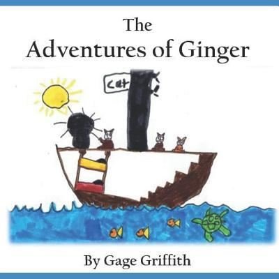 Cover for Gage W Griffith · The Adventures of Ginger (Paperback Book) (2018)