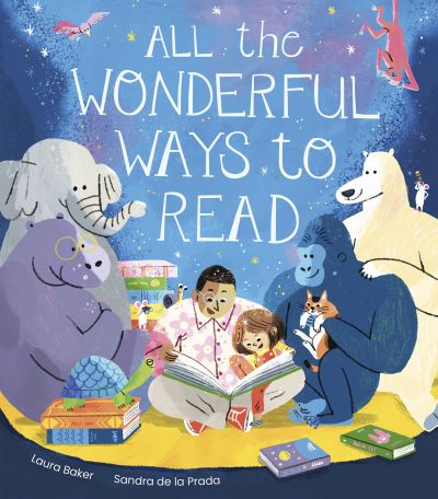 Cover for Laura Baker · All the Wonderful Ways to Read - All The Wonderful Ways (Hardcover Book) (2023)