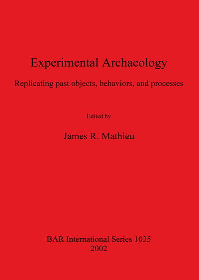 Cover for James R. Mathieu · Experimental Archaeology (Paperback Book) (2002)
