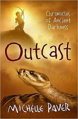 Cover for Michelle Paver · Chronicles of Ancient Darkness: Outcast: Book 4 - Chronicles of Ancient Darkness (Paperback Bog) (2011)