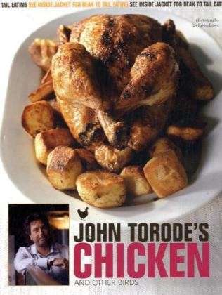 Cover for John Torode · John Torode's Chicken and Other Birds (Hardcover Book) (2009)