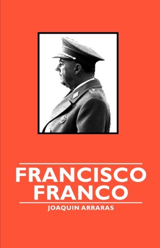 Cover for Joaquin Arraras · Francisco Franco (Paperback Book) (2006)