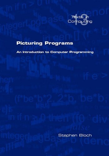 Cover for Stephen Bloch · Picturing Programs. An Introduction to Computer Programming (Pocketbok) (2010)