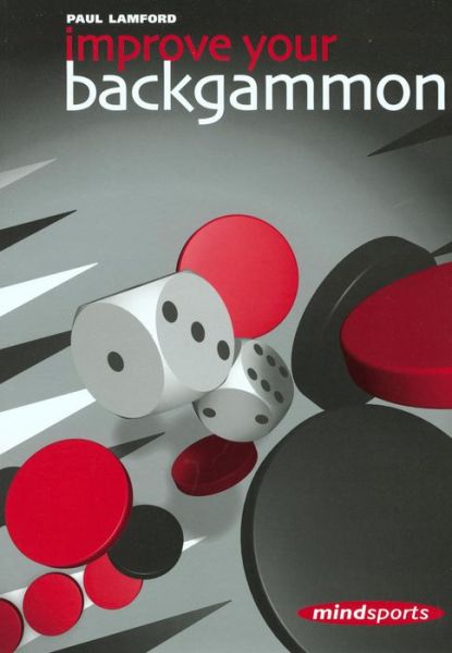 Cover for Paul Lamford · Improve Your Backgammon (Paperback Book) (2003)