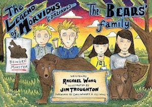 Cover for Rachael Wong · The Legend of Morvidus Continues: The Bears' Family (Paperback Book) (2020)