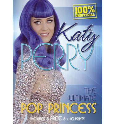 Cover for Katy Perry · Illustrated Biography (Bog) (2015)