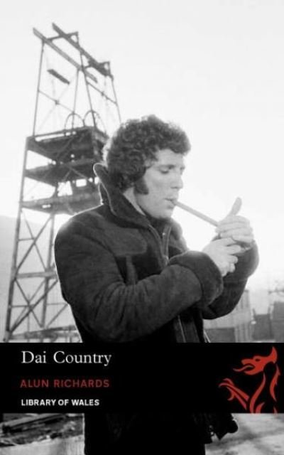 Cover for Alun Richards · Dai Country - Library of Wales (Paperback Bog) (2009)