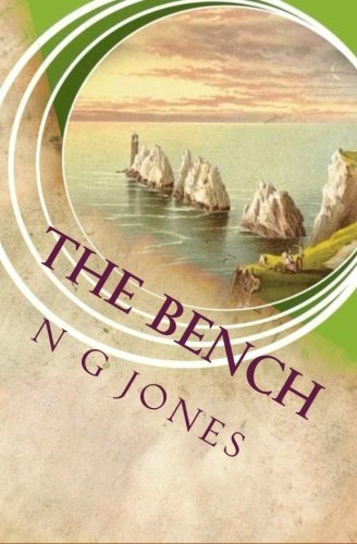 Cover for N G Jones · The Bench (Paperback Bog) (2015)