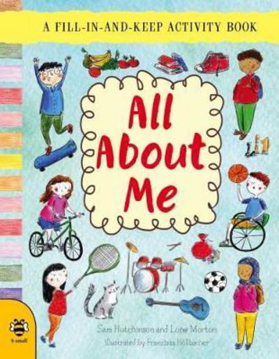 All About Me - First Records - Sam Hutchinson - Books - b small publishing limited - 9781911509158 - October 1, 2017