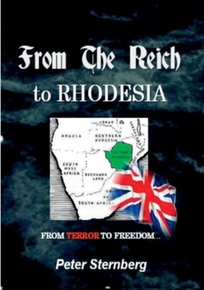 Cover for Peter Sternberg · From the Reich to Rhodesia (Paperback Bog) (2018)