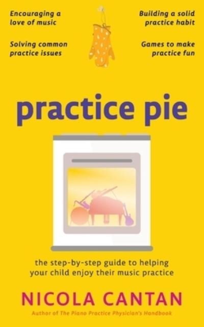 Cover for Nicola Cantan · Practice Pie (Paperback Book) (2021)