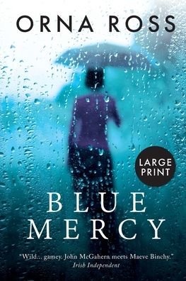 Cover for Orna Ross · Blue Mercy (Paperback Book) (2022)