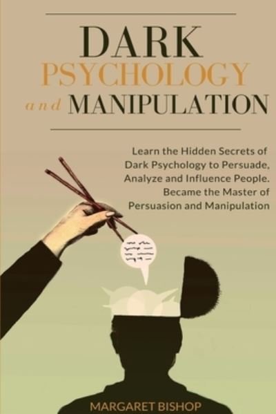 Cover for Margareth Bishop · Dark Psychology and Manipulation (Paperback Book) (2020)