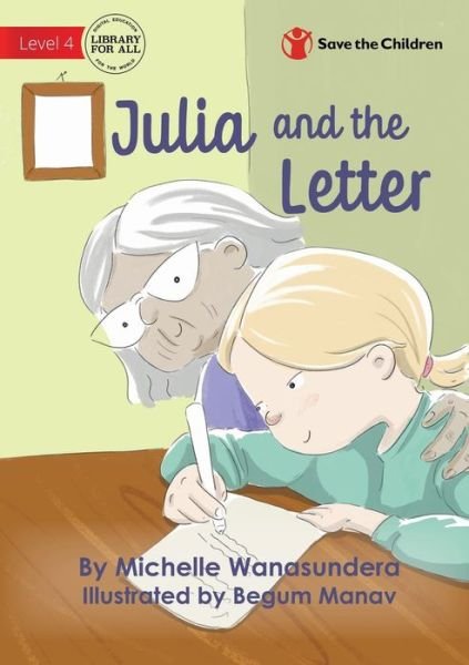 Cover for Michelle Wanasundera · Julia and the Letter (Book) (2022)