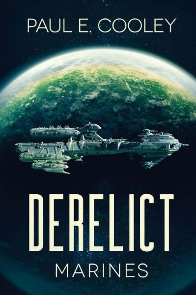 Cover for Paul E Cooley · Derelict (Paperback Book) (2017)