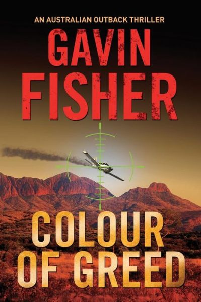 Cover for Gavin Fisher · Colour Of Greed (Paperback Book) (2019)