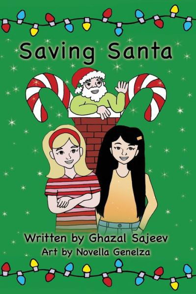Cover for Ghazal Sajeev · Saving Santa (Taschenbuch) (2016)