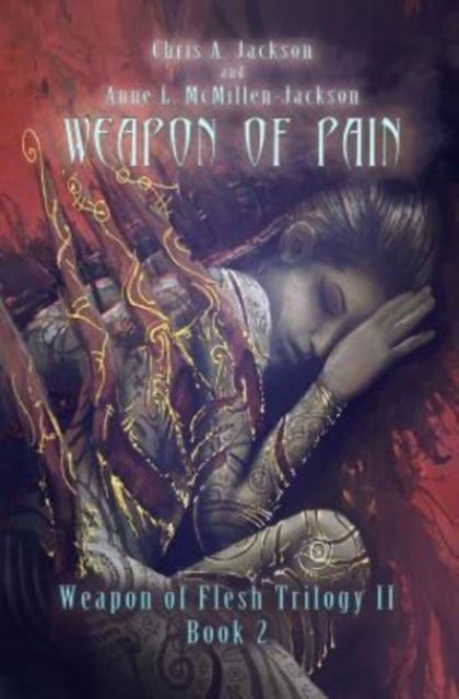 Cover for Anne L McMillen-Jackson · Weapon of Pain (Paperback Book) (2016)