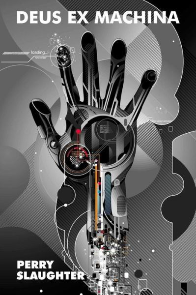 Cover for Perry Slaughter · Deus Ex Machina (Pocketbok) (2015)