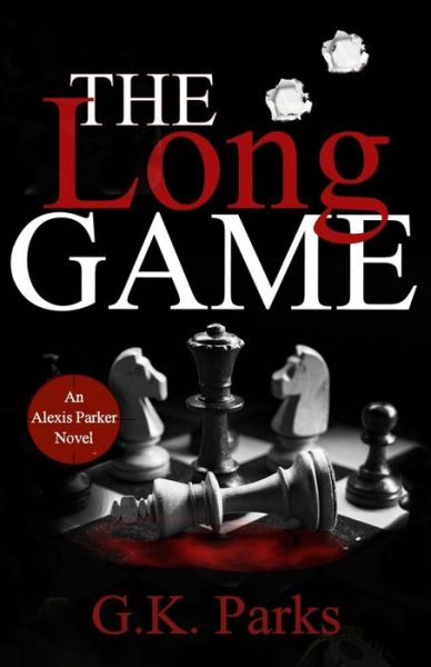 Cover for G. K. Parks · Long Game (Book) (2019)