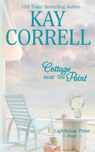 Cover for Kay Correll · Cottage near the Point (Paperback Book) (2020)