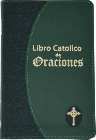 Cover for Maurus Fitzgerald · Libro Catolico de Oraciones (Leather Book) (2017)