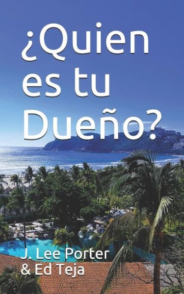 Cover for Ed Teja · Quien Es Tu Due O? (Paperback Book) (2018)