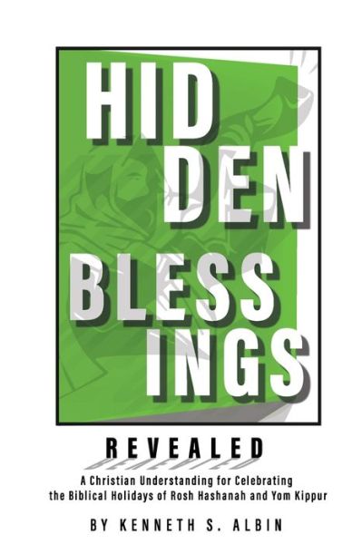 Cover for Kenneth Albin · Hidden Blessings Revealed (Paperback Book) (2018)