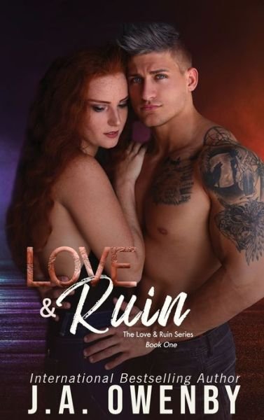 Cover for J a Owenby · Love &amp; Ruin (Hardcover Book) (2021)