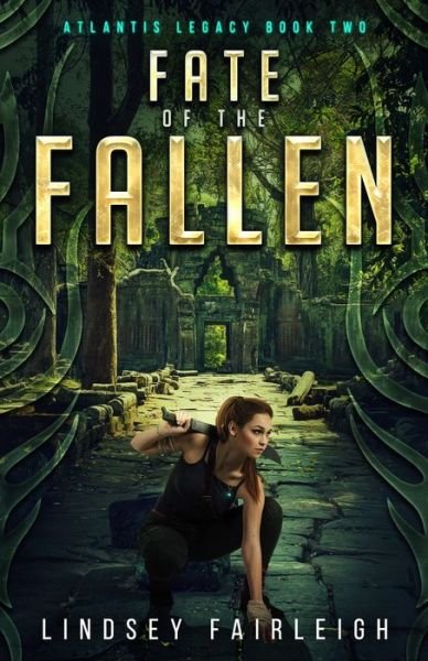 Cover for Lindsey Fairleigh · Fate of the Fallen - Atlantis Legacy (Pocketbok) (2020)