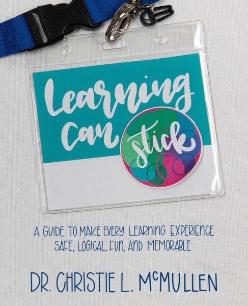 Cover for Christie L McMullen · Learning Can Stick (Paperback Book) (2020)