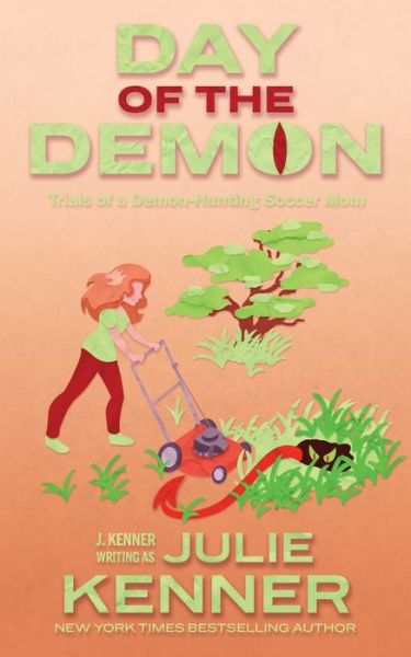 Cover for Julie Kenner · Day of the Demon (Paperback Bog) (2021)