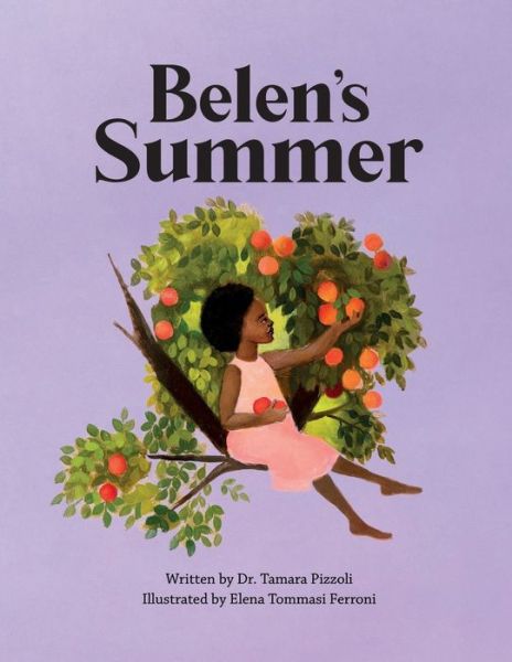 Cover for Tamara Pizzoli · Belen's Summer (Paperback Book) (2022)