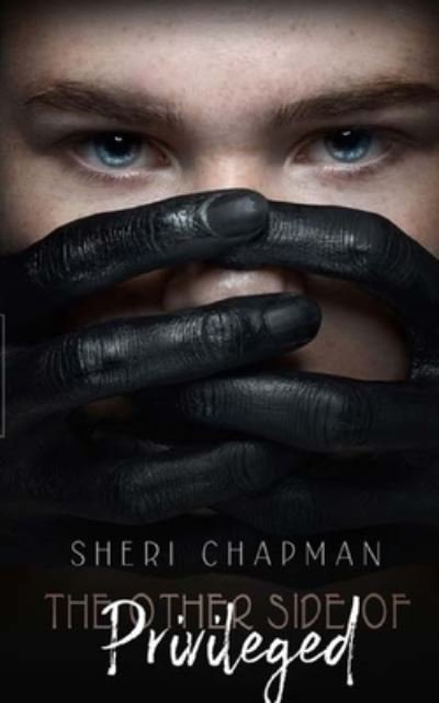 Cover for Chapman Sheri · Other Side of Privileged (Bok) (2022)
