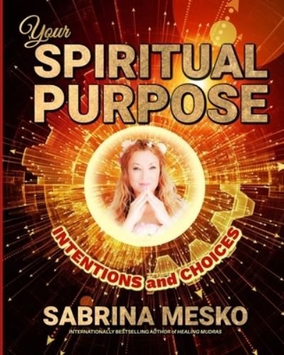 Cover for Sabrina Mesko · Your Spiritual Purpose (Bok) (2022)