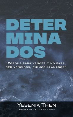 Cover for Yesenia Then · Determinados (Hardcover bog) (2022)