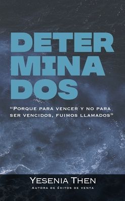 Cover for Yesenia Then · Determinados (Innbunden bok) (2022)