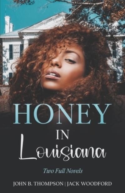 Cover for John Thompson · Honey in Louisiana (Bok) (2022)