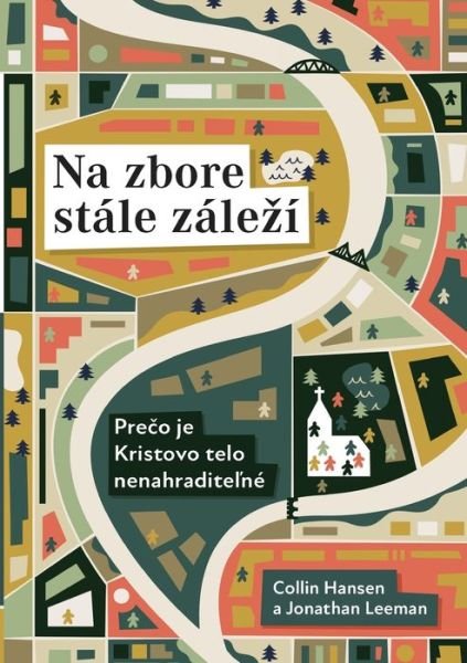 Cover for Collin Hansen · Na Zbore Stále Zále?í (Book) (2023)