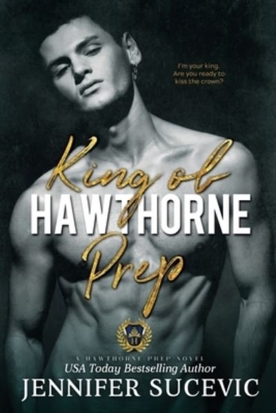 Cover for Jennifer Sucevic · King of Hawthorne Prep (Bok) (2020)