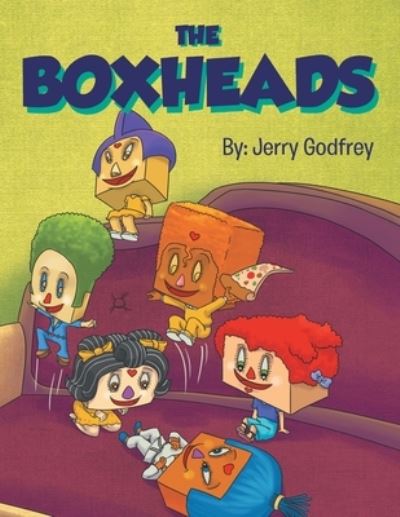 Cover for Jerry Godfrey · The Boxheads (Paperback Book) (2022)