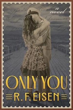 Cover for R F Eisen · Only You (Paperback Book) (2025)