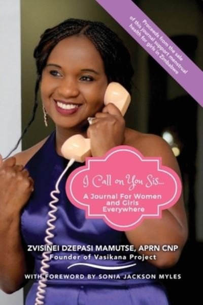 Cover for Zvisinei Dzepasi Mamutse · I Call on You Sis (Pocketbok) (2019)