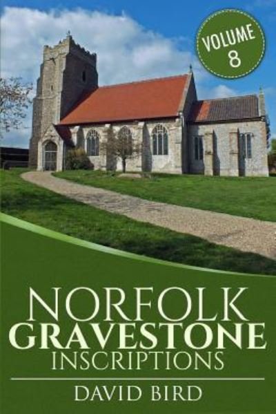 Cover for David Bird · Norfolk Gravestone Inscriptions (Pocketbok) (2017)