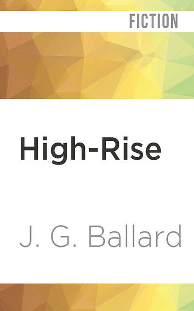 High-Rise - Tom Hiddleston - Musikk - Brilliance Corporation - 9781978645158 - 4. april 2019