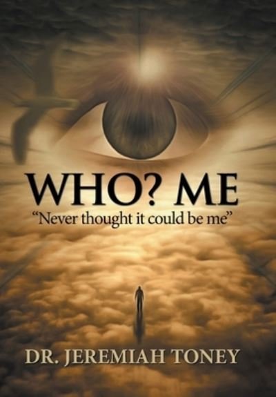 Cover for Toney · Who? Me (Hardcover Book) (2018)
